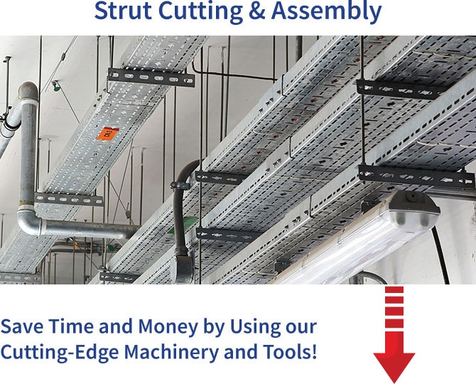 Strut Cutting & Assembly